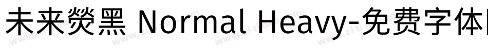 未来熒黑 Normal Heavy字体转换
